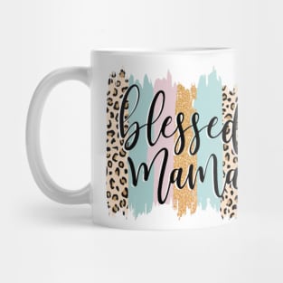 Blessed Mama Leopard Mama Shirt Mothers Day Gifts Mug